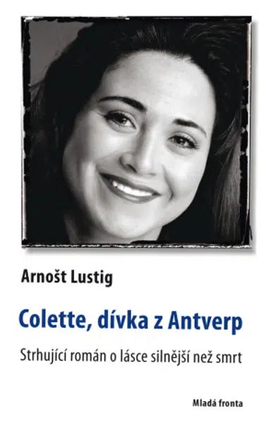 Colette, dívka z Antverp - Arnošt Lustig - e-kniha