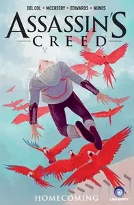 Assassins Creed 3 - Návrat domů - Anthony Del Col, Conor McCreery, Neil Edwards