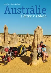 Austrálie s dítky v zádech - Monika Vacková