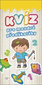 Kvíz pro moudré předškoláky - Anna Podgórska