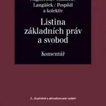 Listina základních práv a svobod - Komentář - Eliška Wagnerová