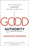 Good Authority - Jonathan Raymond
