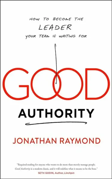 Good Authority - Jonathan Raymond