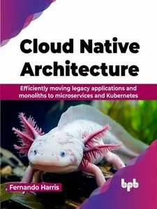 Cloud Native Architecture - Fernando Harris