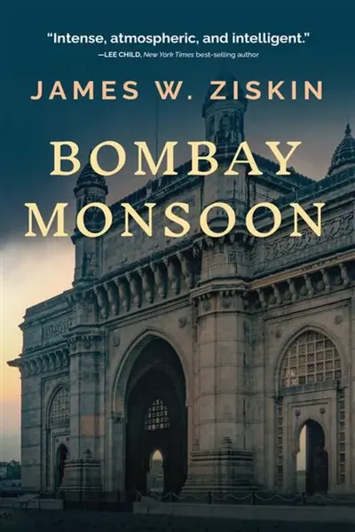 Bombay Monsoon - James W. Ziskin
