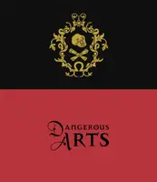 Dangerous Arts - Royal Armouries