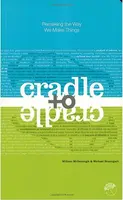 Cradle to Cradle - William McDonough