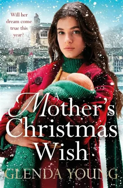 A Mother's Christmas Wish - Glenda Young