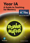 Power Maths Teaching Guide 1A - White Rose Maths edition - Josh Lury, Tony Staneff