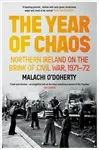 The Year of Chaos - Malachi O'Doherty
