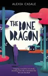 The Bone Dragon - Alexia Casale