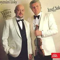 Josef Suk, Václav Hybš se svým orchestrem – Vyznání lásky /Suk hraje Maria/