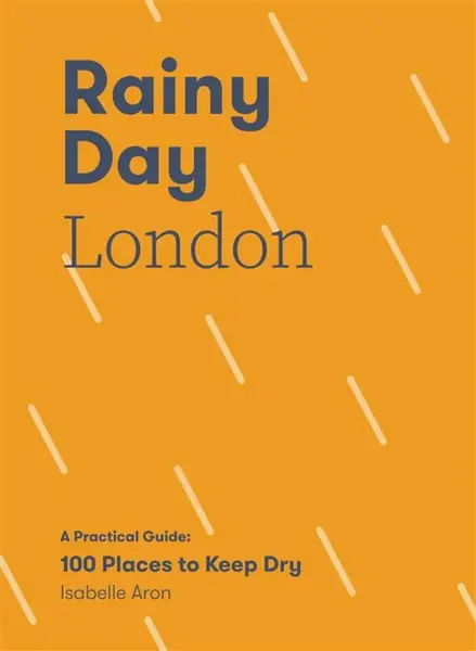 Rainy Day London - Isabelle Aron