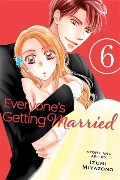 Everyone's Getting Married, Vol. 6 - Izumi Miyazono