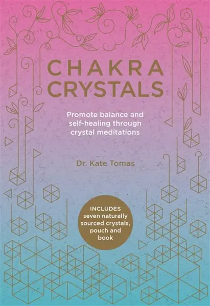 Chakra Crystals - Kate Tomas