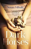 Dark Horses - Susan Mihalic