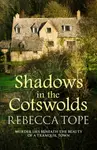 Shadows in the Cotswolds - Rebecca  Tope