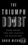 The Triumph of Doubt (Dark Money and the Science of Deception) - kniha z kategorie Ekologie
