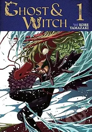 Ghost and Witch Vol. 1 - Koré Yamazaki