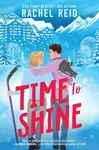 Time to Shine - Rachel Reid