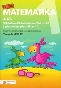 Hravá matematika 1 - přepracované vydání - pracovní učebnice - 3. díl