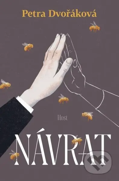 Návrat - Petra Dvořáková - kniha z kategorie Společenská beletrie