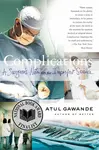 Complications - Atul Gawande