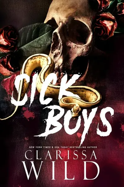 Sick Boys - Clarissa Wild