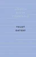 Velký Gatsby - Francis Scott Fitzgerald