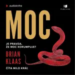 Moc - Brian Klaas - audiokniha