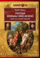Povstání Bohdana Chmelnického (poškozená) - Radek Fukala