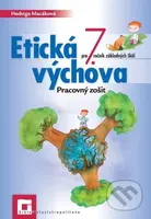 Etická výchova pre 7. ročník základných škôl (Pracovný zošit) - kniha z kategorie Etika