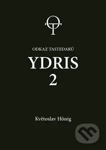 Ydris: kniha druhá - Květoslav Hönig - kniha z kategorie Fantasy