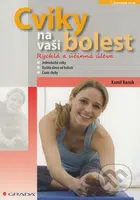 Cviky na vaši bolest (Rychlá a účinná úleva) - Kamil Ramík - kniha z kategorie Zdraví a životní styl
