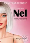 Hrdinky Budoucnosti 1 (Nel - Příběh Cornelie Fetterlyové) - kniha z kategorie Sci-fi