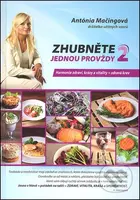 Zhubněte jednou provždy 2 (Harmonie zdraví, krásy a vitality = zdravá krev) - kniha z kategorie Diety a zdravá výživa