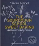 The Sourdough School: Sweet Baking (Nourishing the Gut and the Mind) - kniha z kategorie Kuchařky