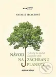 Návod na záchranu planety (Vykročte ke změně životního stylu) - kniha z kategorie Ekologie