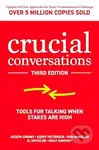 Crucial Conversations: Tools for Talking When Stakes Are High - kniha z kategorie Podnikání
