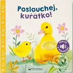 Poslouchej, kuřátko! - kniha z kategorie Pro děti