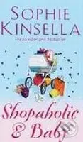 Shopaholic and Baby - Sophie Kinsella - kniha z kategorie Beletrie