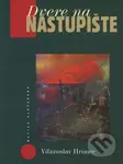 Dvere na nástupište - Víťazoslav Hronec - kniha z kategorie Eseje, úvahy a glosy