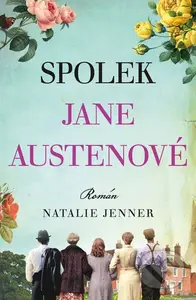 Spolek Jane Austenové - Natalie Jenner - kniha z kategorie Společenská beletrie