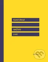 Naživo - Live - Kamil Zbruž - kniha z kategorie Poezie