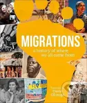 Migrations (A History of Where We All Came From) - kniha z kategorie Beletrie pro děti