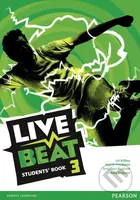 Live Beat 3: Students´ Book - Liz Kilbey - kniha z kategorie Jazykové učebnice a slovníky