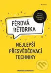 Férová rétorika (nejlepší přesvědčovací techniky) - Wladislaw Jachtchenko - kniha z kategorie Marketingová komunikace