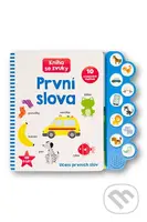 První slova: Kniha se zvuky (Učení prvních slov) - kniha z kategorie Naučné knihy