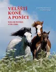Velští koně a poníci - Dalibor Gregor, Dominika Marečková - kniha z kategorie Chov koní