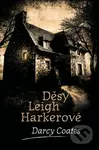 Děsy Leigh Harkerové - Darcy Coates - kniha z kategorie Thrillery